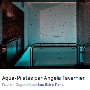 Aqua-Pilates le 11 et 12 juin à Les Bains, Paris